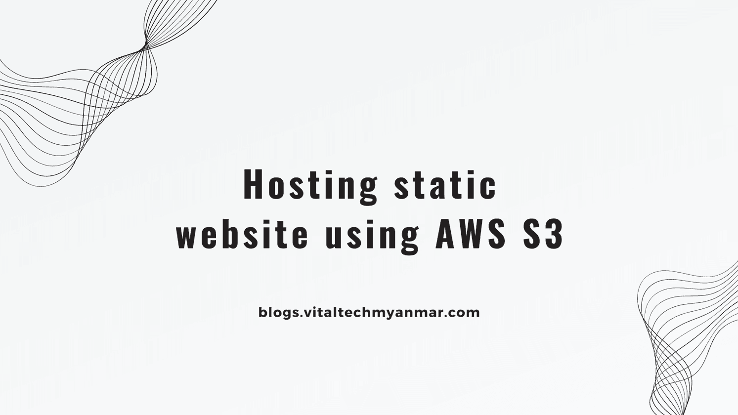 Hosting Static Website using Amazon S3